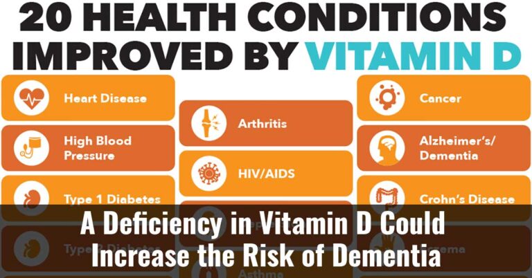A Deficiency In Vitamin D Could Increase The Risk Of Dementia