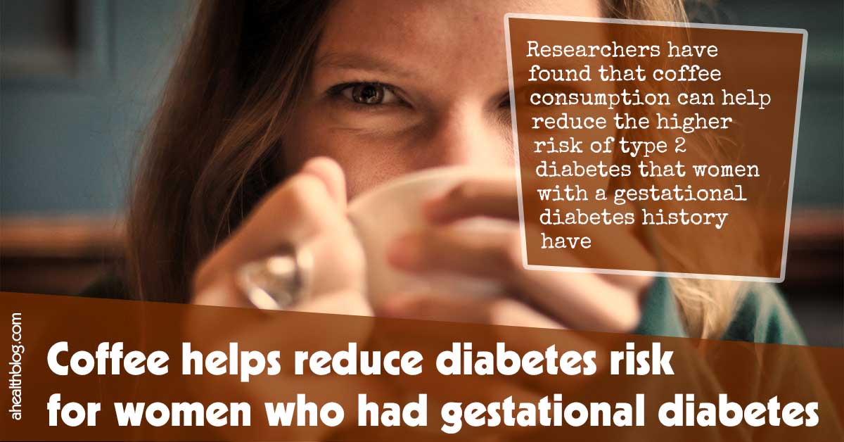 Coffee Helps Reduce Diabetes Risk For Women Who Had Gestational Diabetes F