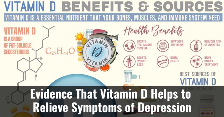 Evidence That Vitamin D Helps To Relieve Symptoms Of Depression