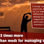 Exercise 1.5 Times More Effective Than Meds For Managing Depression