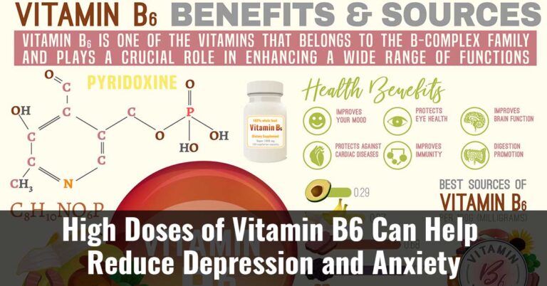 High Doses Of Vitamin B6 Can Help Reduce Depression And Anxiety