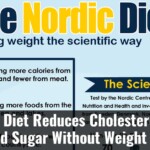 Nordic Diet Reduces Cholesterol And Blood Sugar Without Weight Loss
