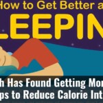 Research Has Found Getting More Sleep Helps To Reduce Calorie Intake