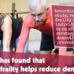 Research Has Found That Reducing Frailty Helps Reduce Dementia Risk