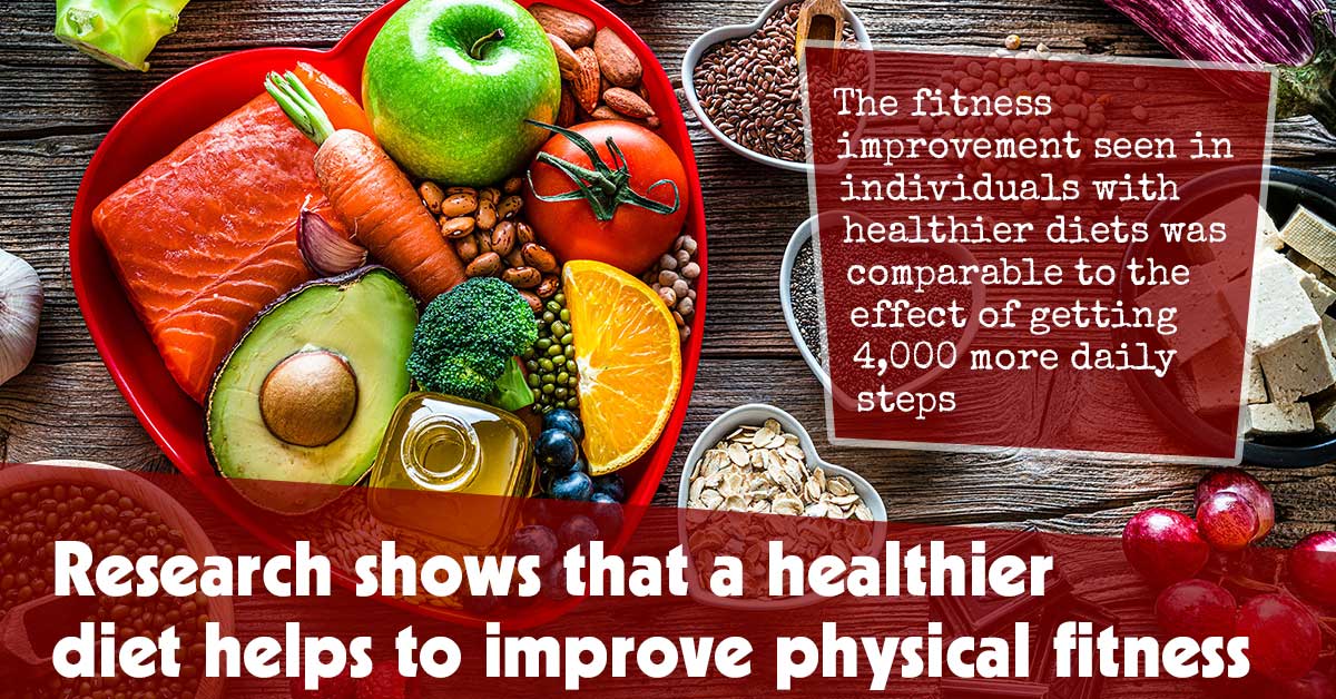 Research Shows That A Healthier Diet Helps To Improve Physical Fitness
