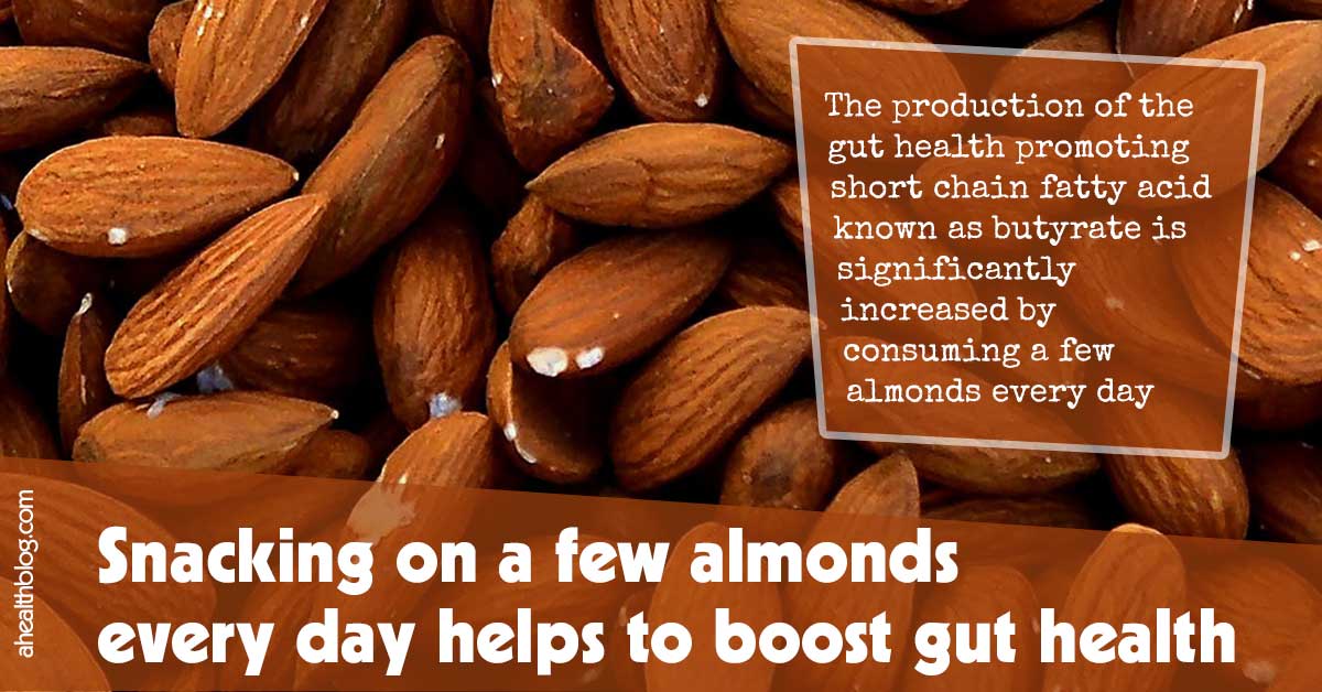 Snacking On A Few Almonds Every Day Helps To Boost Gut Health F
