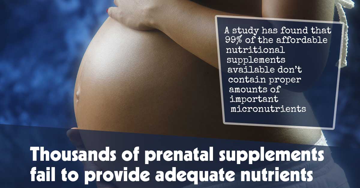 Thousands of Prenatal Supplements Fail to Provide Adequate Nutrients