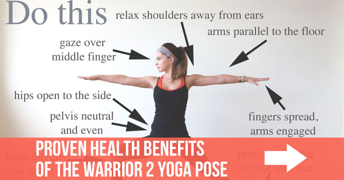 (Virabhadrasana II) Warrior 2 Pose Benefits