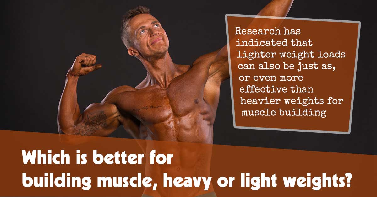 Which Is Better for Building Muscle, Heavy or Light Weights?