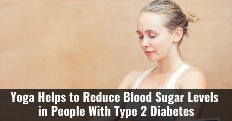 Yoga Helps To Reduce Blood Sugar Levels In People With Type 2 Diabetes F